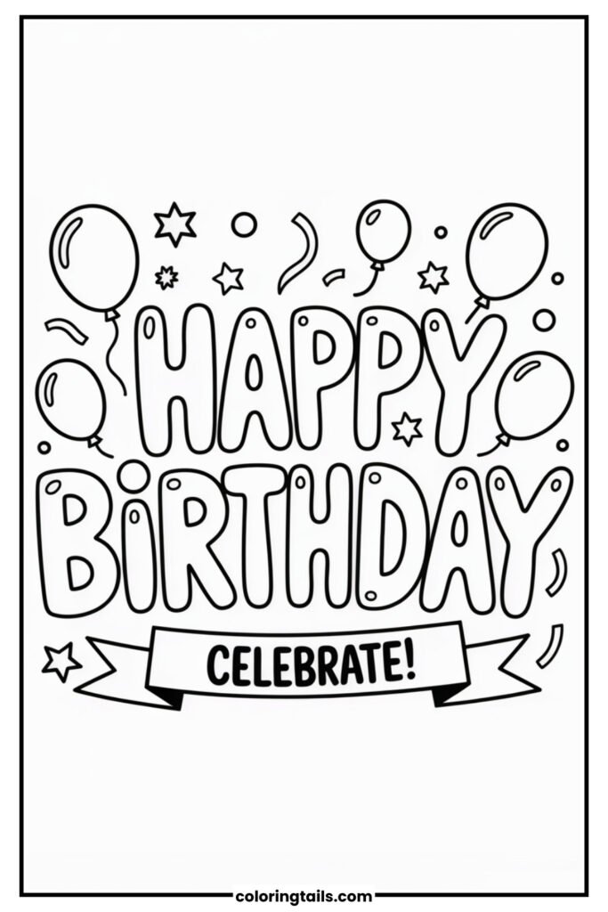 Large bubble letters spelling “Happy Birthday” to color in.